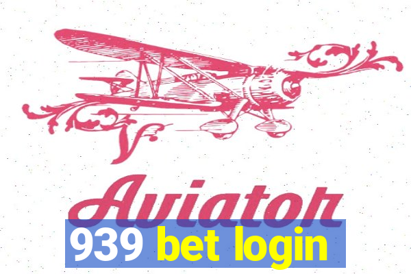 939 bet login